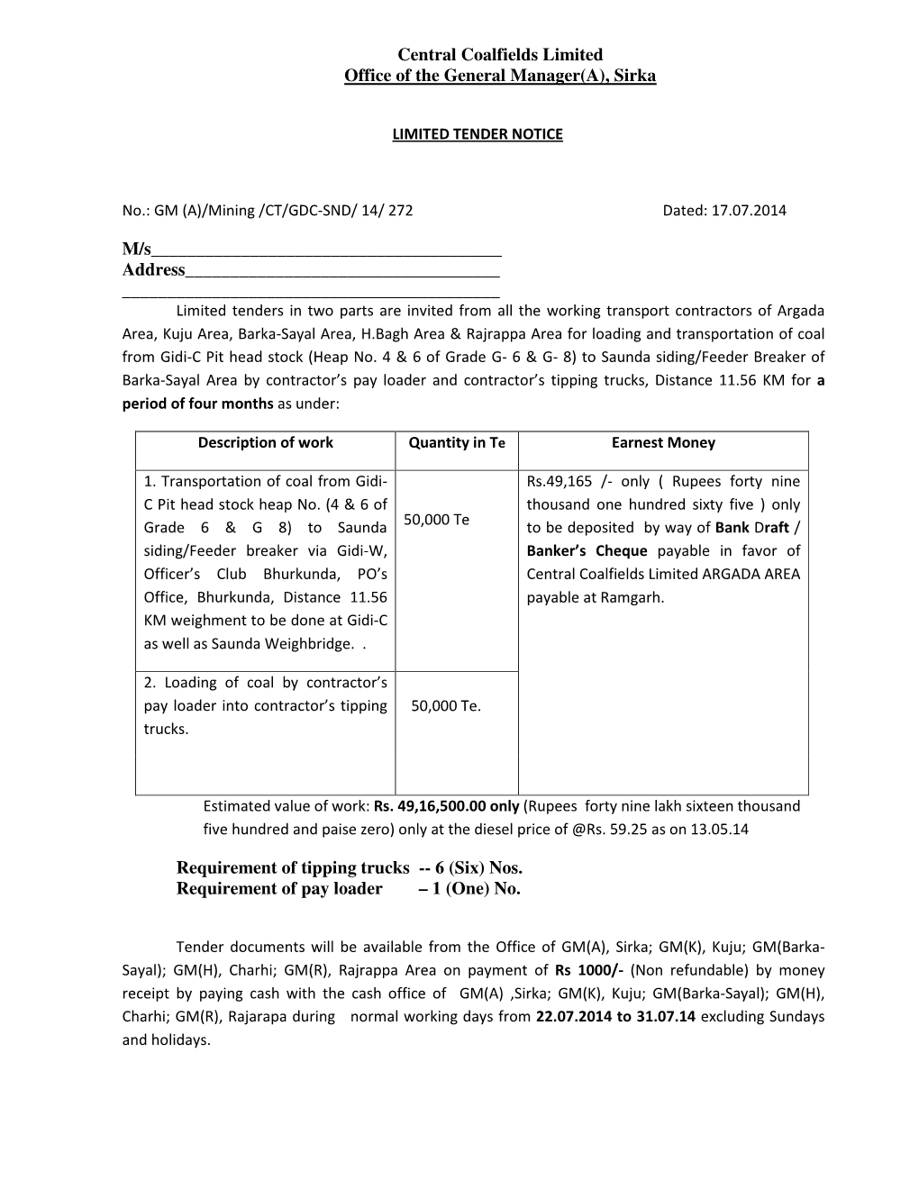 Central Coalfields Limited Office of the General Manager(A), Sirka M/S___Address