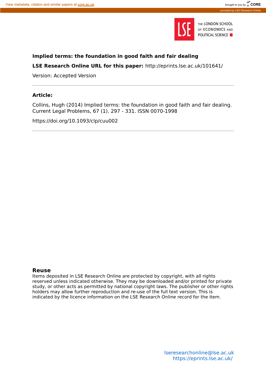 Implied Terms: the Foundation in Good Faith and Fair Dealing LSE Research Online URL for This Paper: Version: Accepted Version