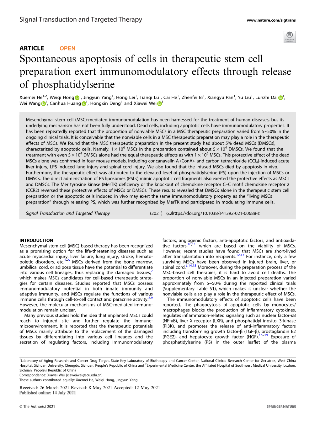 Spontaneous Apoptosis of Cells in Therapeutic Stem Cell Preparation Exert Immunomodulatory Effects Through Release of Phosphatidylserine