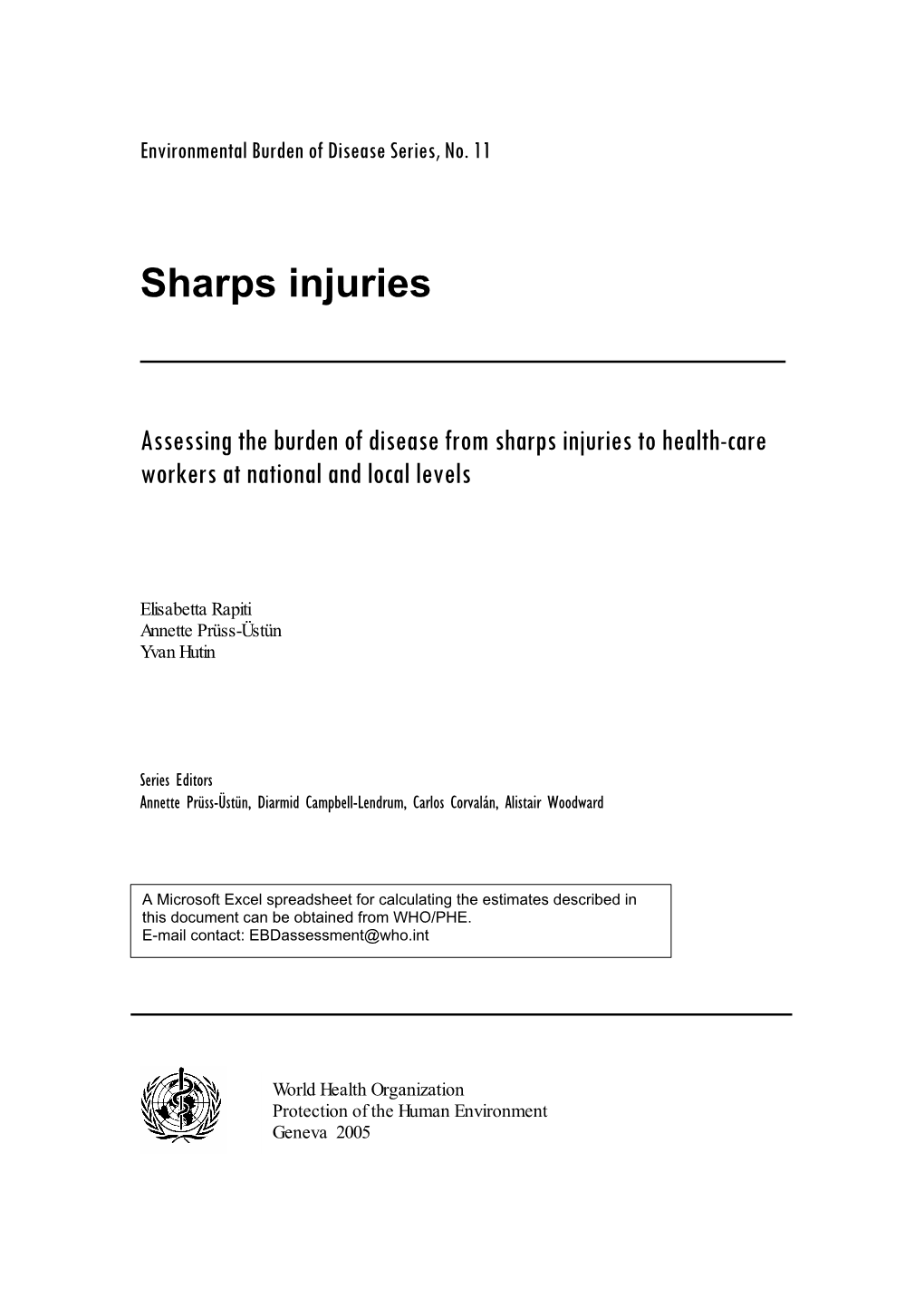 Assessing the Burden of Disease from Sharps Injuries to Health-Care Workers at National and Local Levels