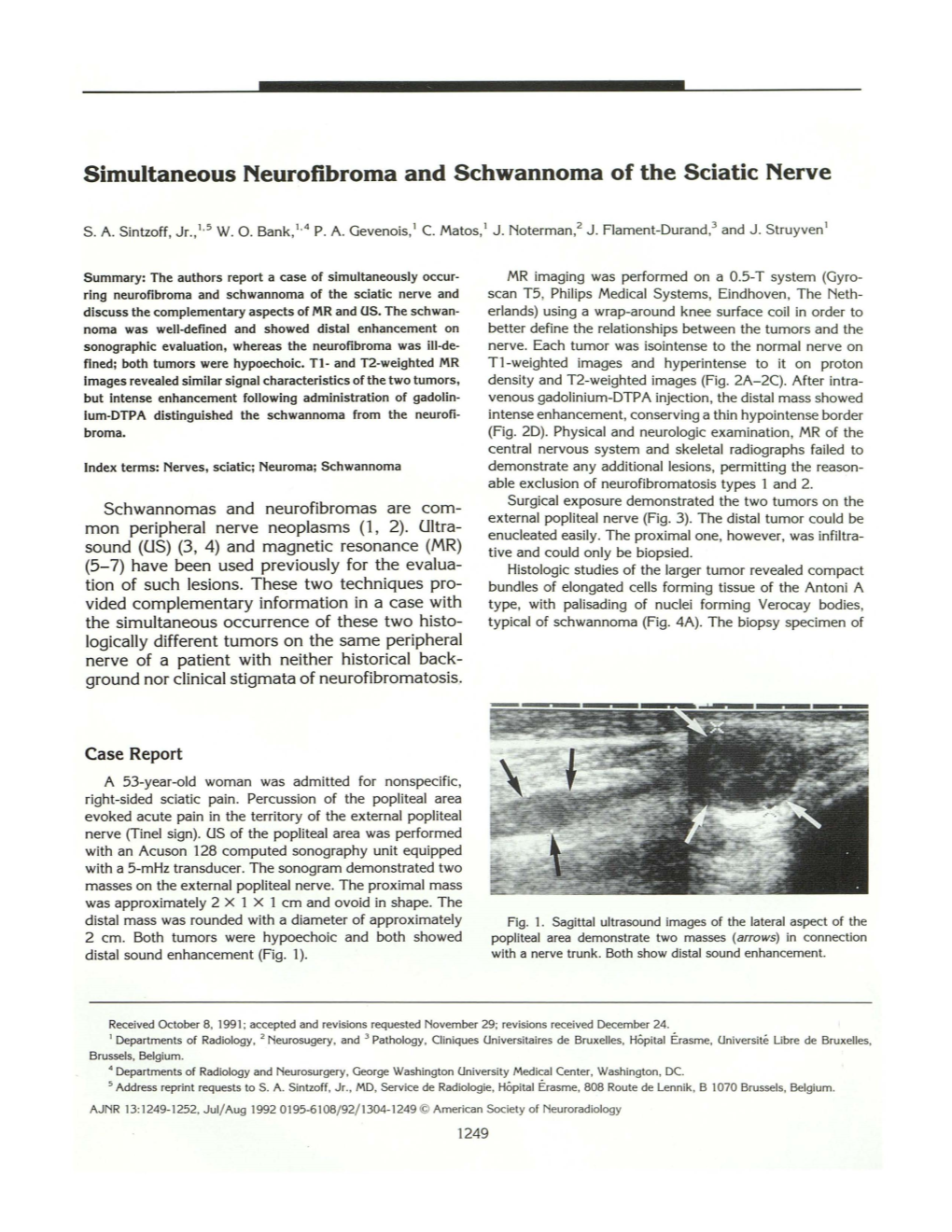 Simultaneous Neurofibroma and Schwannoma of the Sciatic Nerve