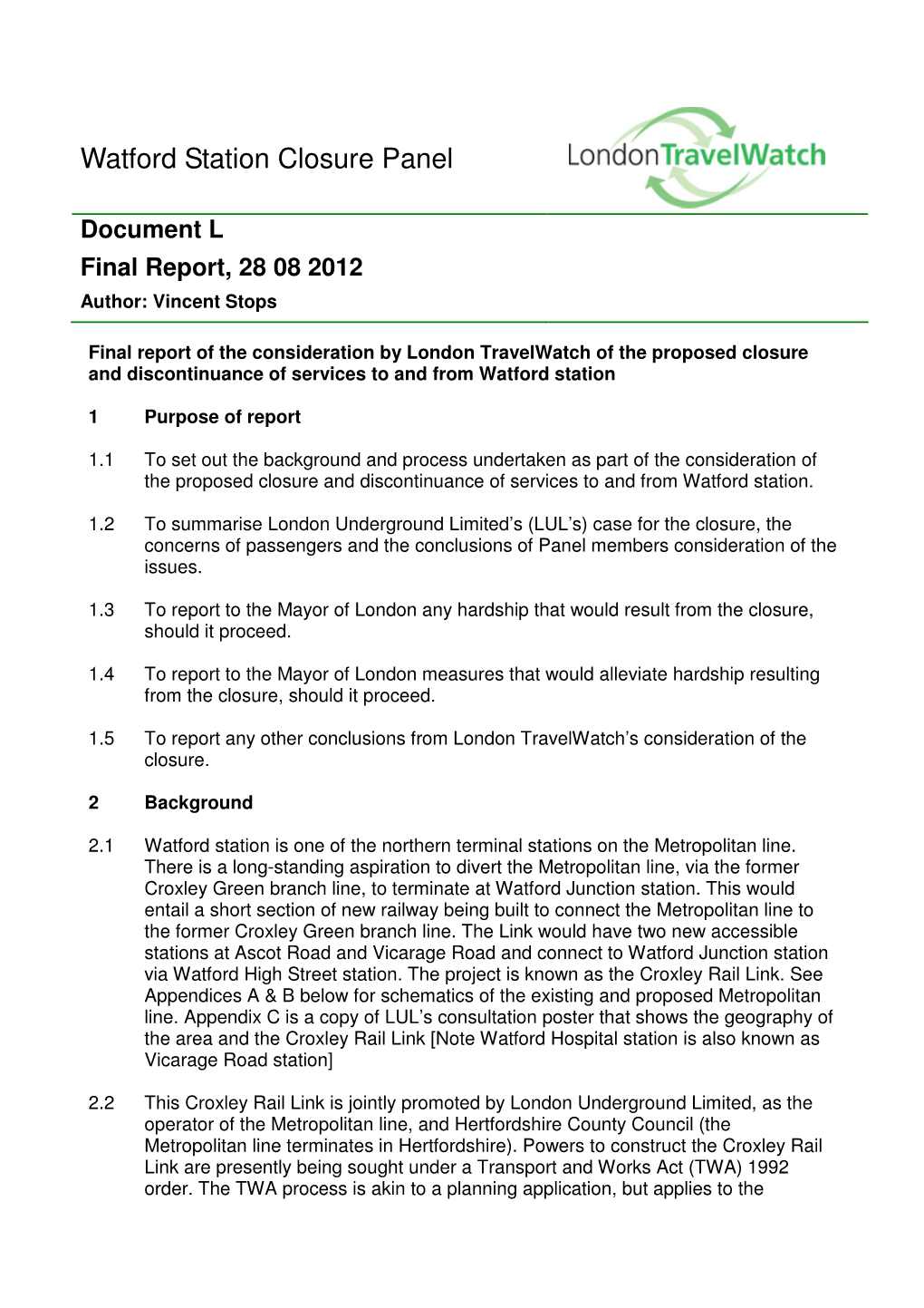 Watford Station Closure Panel