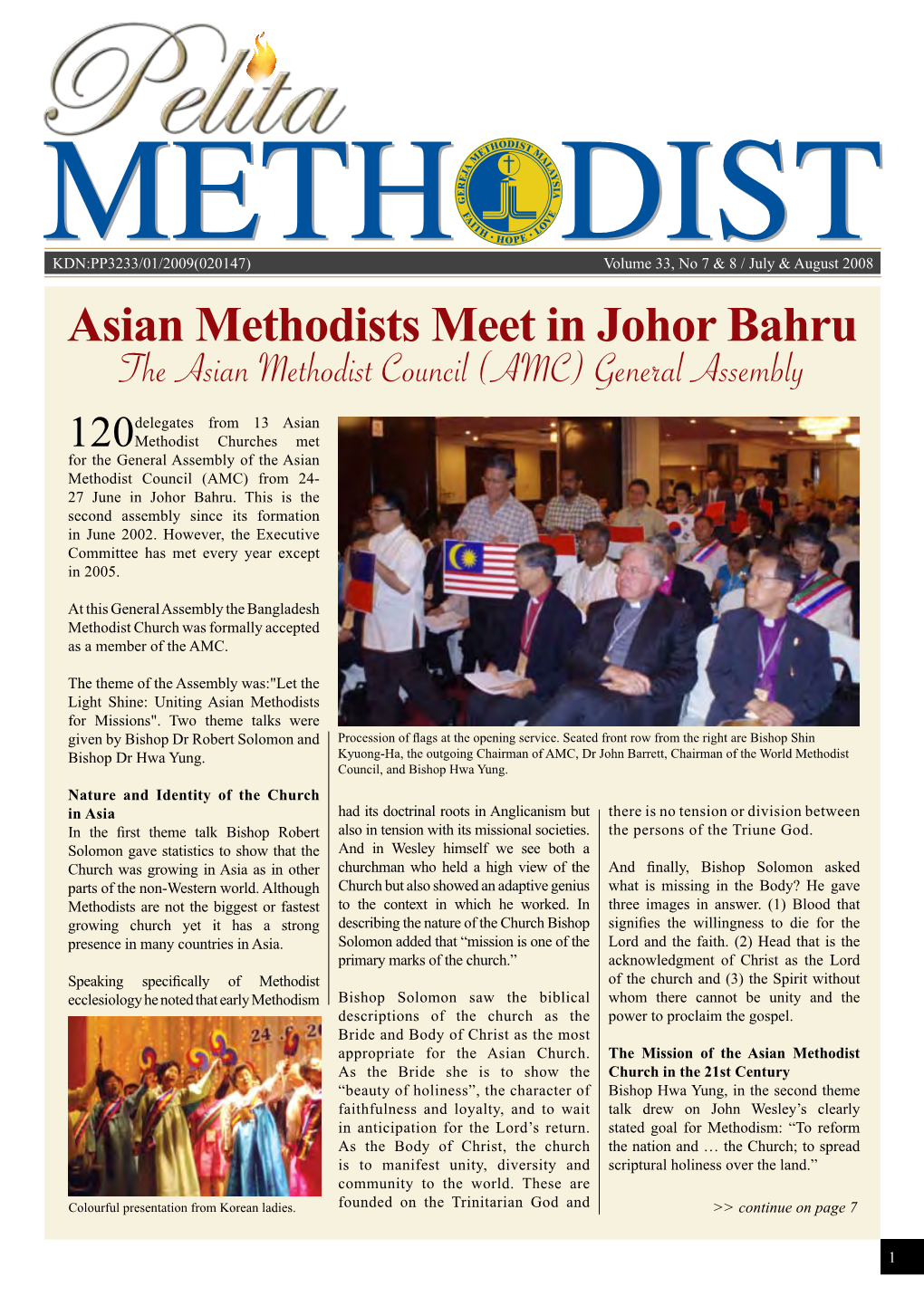 Asian Methodists Meet in Johor Bahru the Asian Methodist Council (AMC) General Assembly