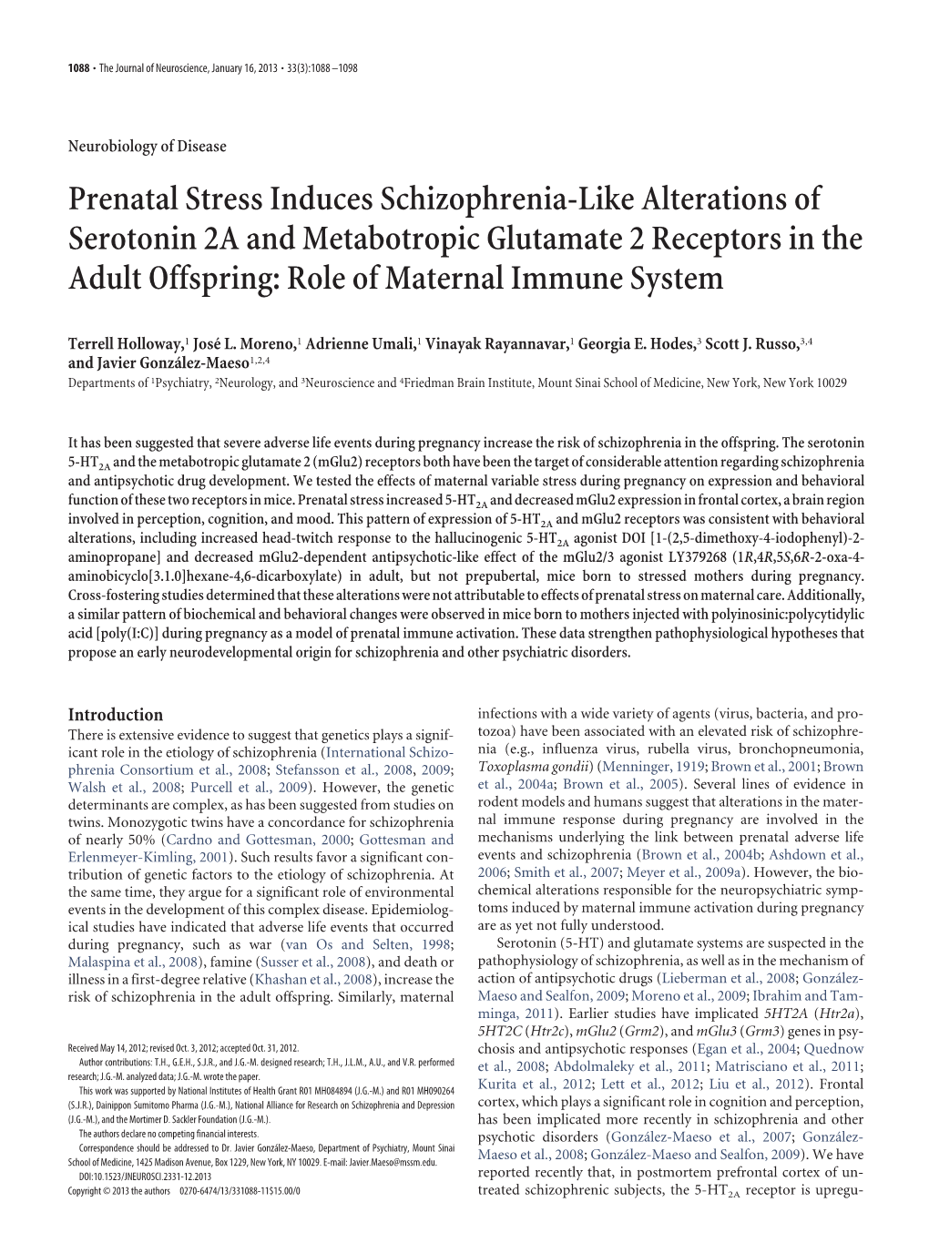 Prenatal Stress Induces Schizophrenia-Like Alterations of Serotonin 2A and Metabotropic Glutamate 2 Receptors in the Adult Offspring: Role of Maternal Immune System