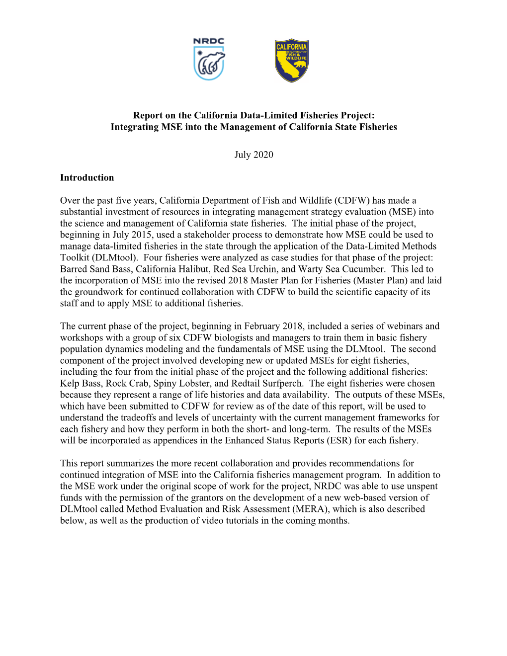 Report on the California Data-Limited Fisheries Project: Integrating MSE Into the Management of California State Fisheries