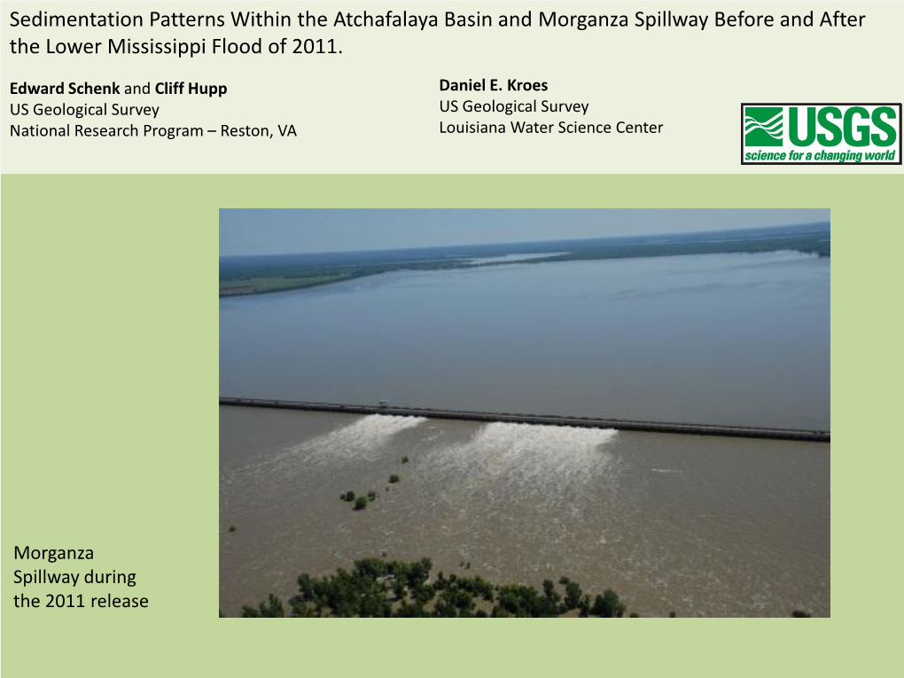 Sedimentation Patterns Within the Atchafalaya Basin and Morganza Spillway Before and After the Lower Mississippi Flood of 2011