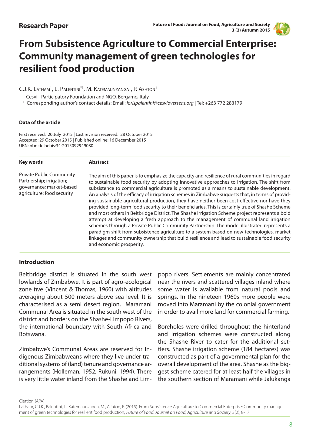 From Subsistence Agriculture to Commercial Enterprise: Community Management of Green Technologies for Resilient Food Production