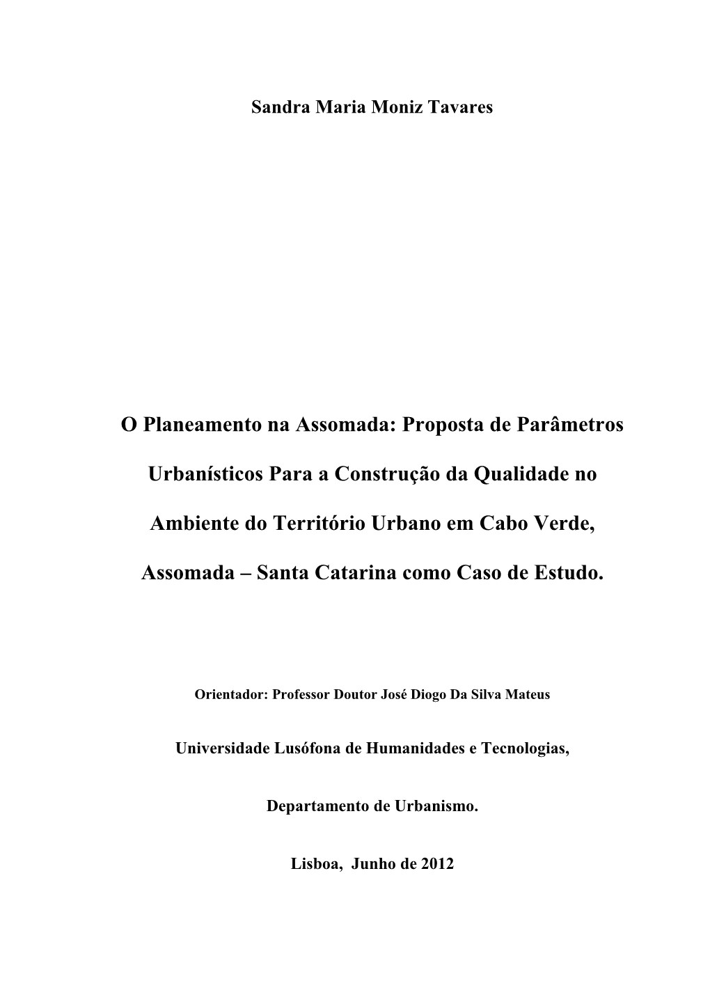 O Planeamento Na Assomada: Proposta De Parâmetros