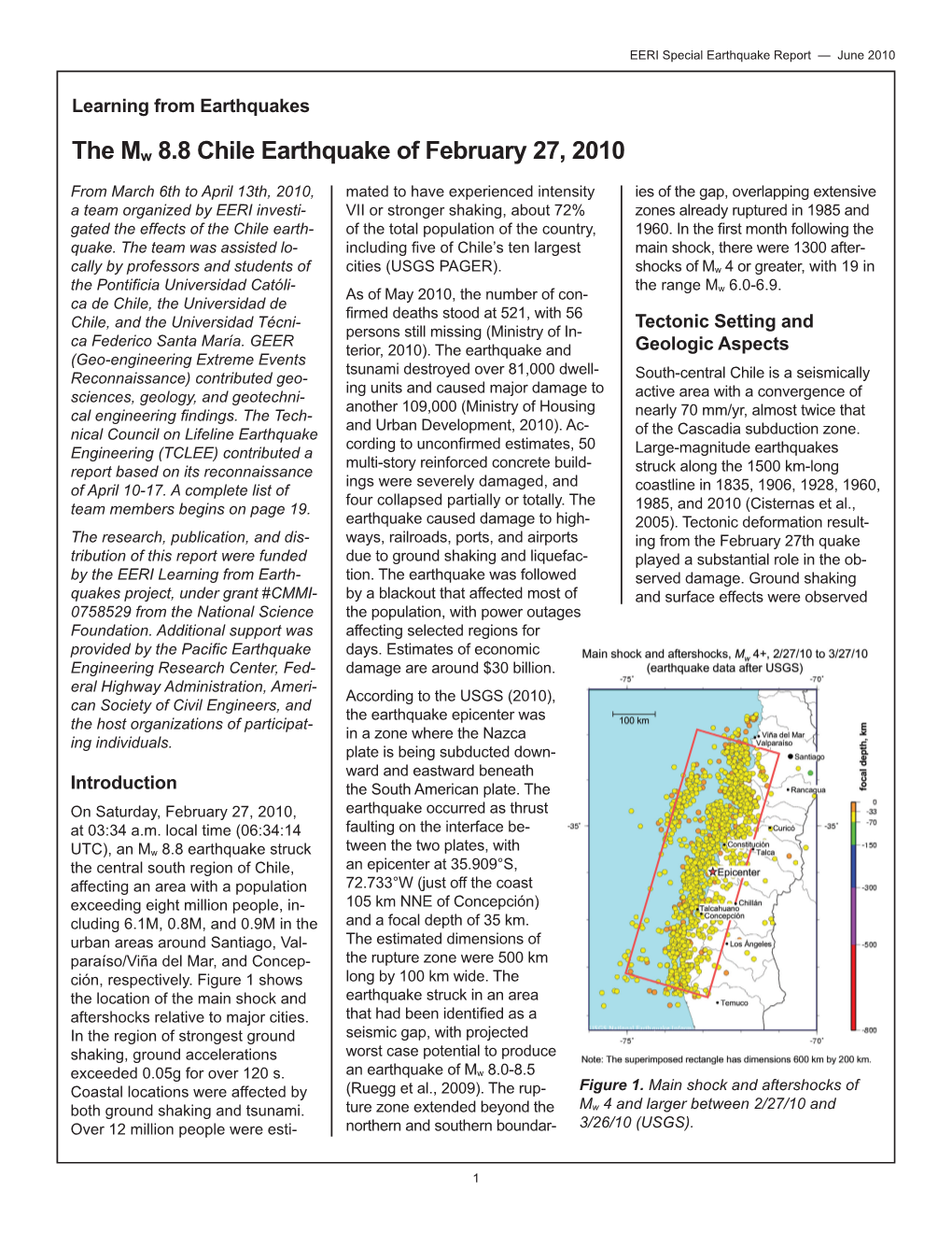 The Mw 8.8 Chile Earthquake of February 27, 2010