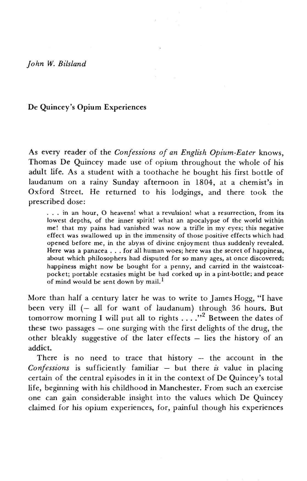 John W. Bilsland De Quincey's Opium Experiences As Every Reader of The