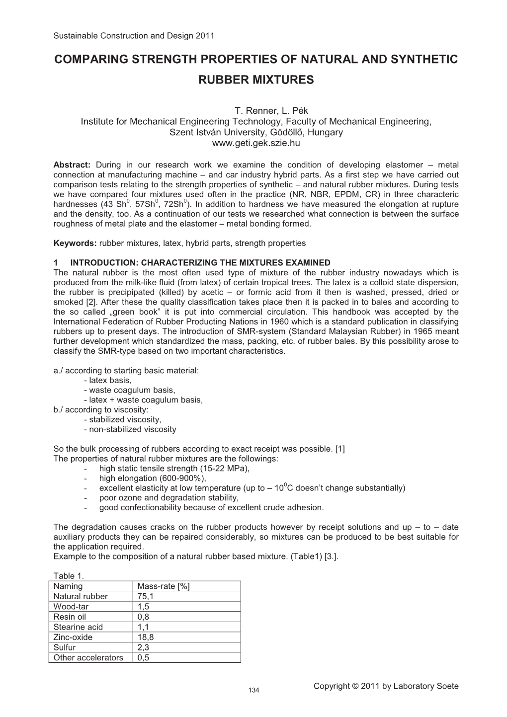 Comparing Strength Properties of Natural and Synthetic Rubber Mixtures