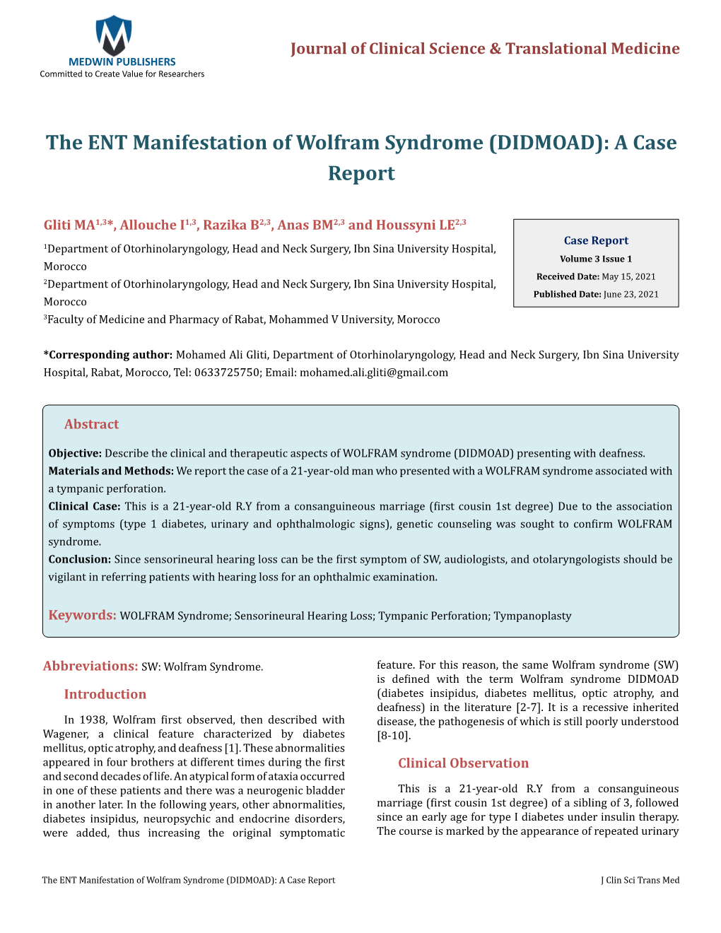 The ENT Manifestation of Wolfram Syndrome (DIDMOAD): a Case Report