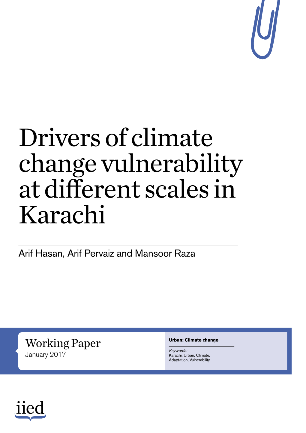 Drivers of Climate Change Vulnerability at Different Scales in Karachi