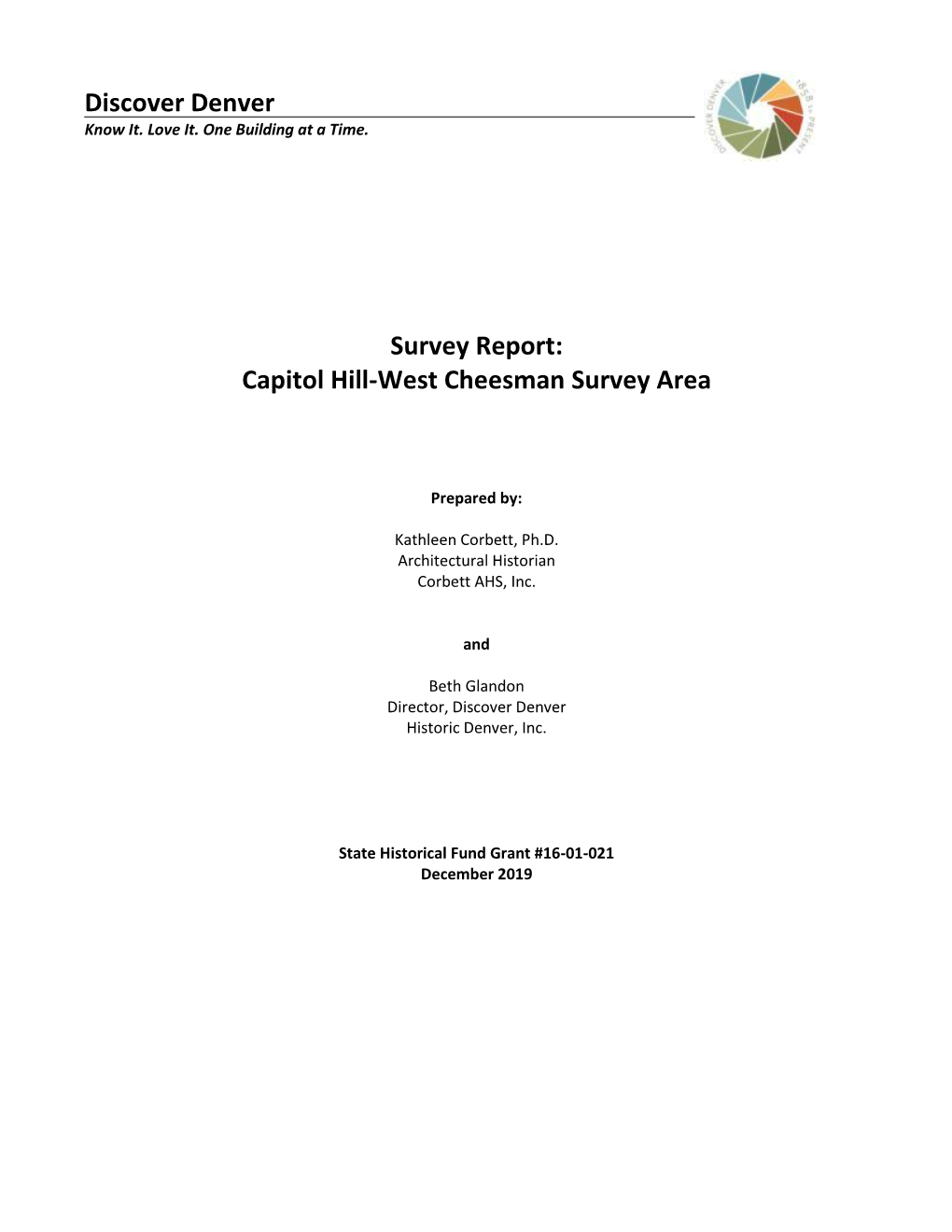 Discover Denver Survey Report: Capitol Hill-West Cheesman Survey