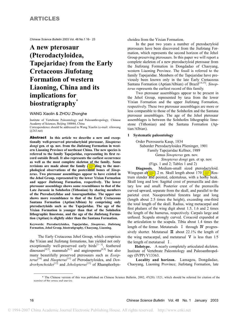 A New Pterosaur (Pterodactyloidea, Tapejaridae) from the Early