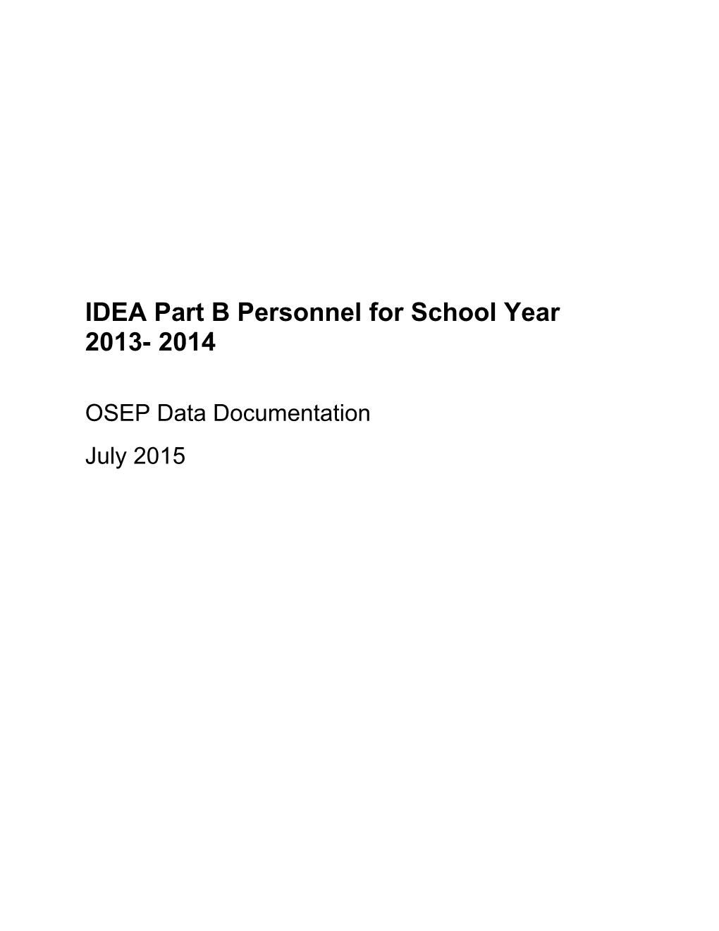 IDEA Part B Personnel for School Year 2013- 2014