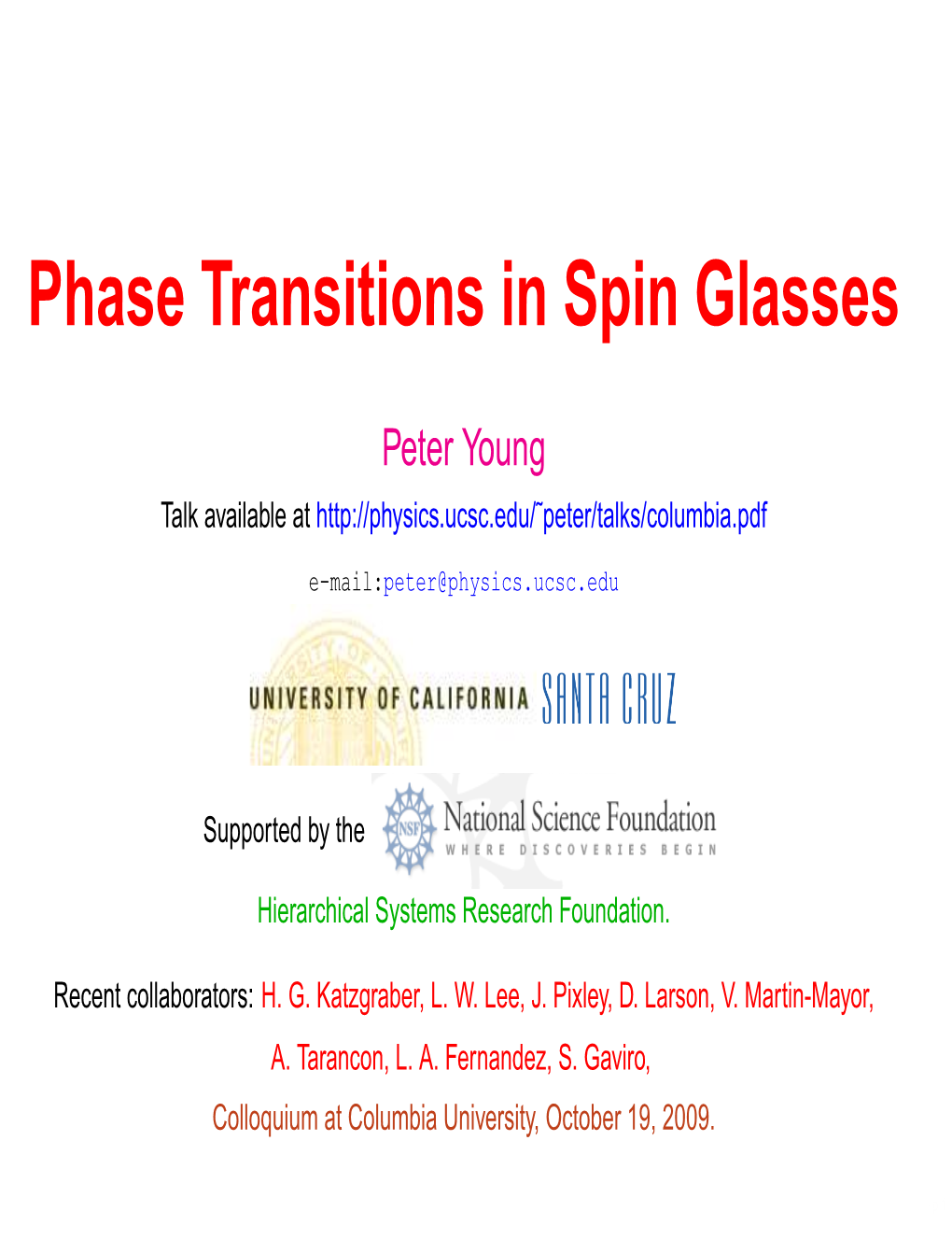 Phase Transitions in Spin Glasses