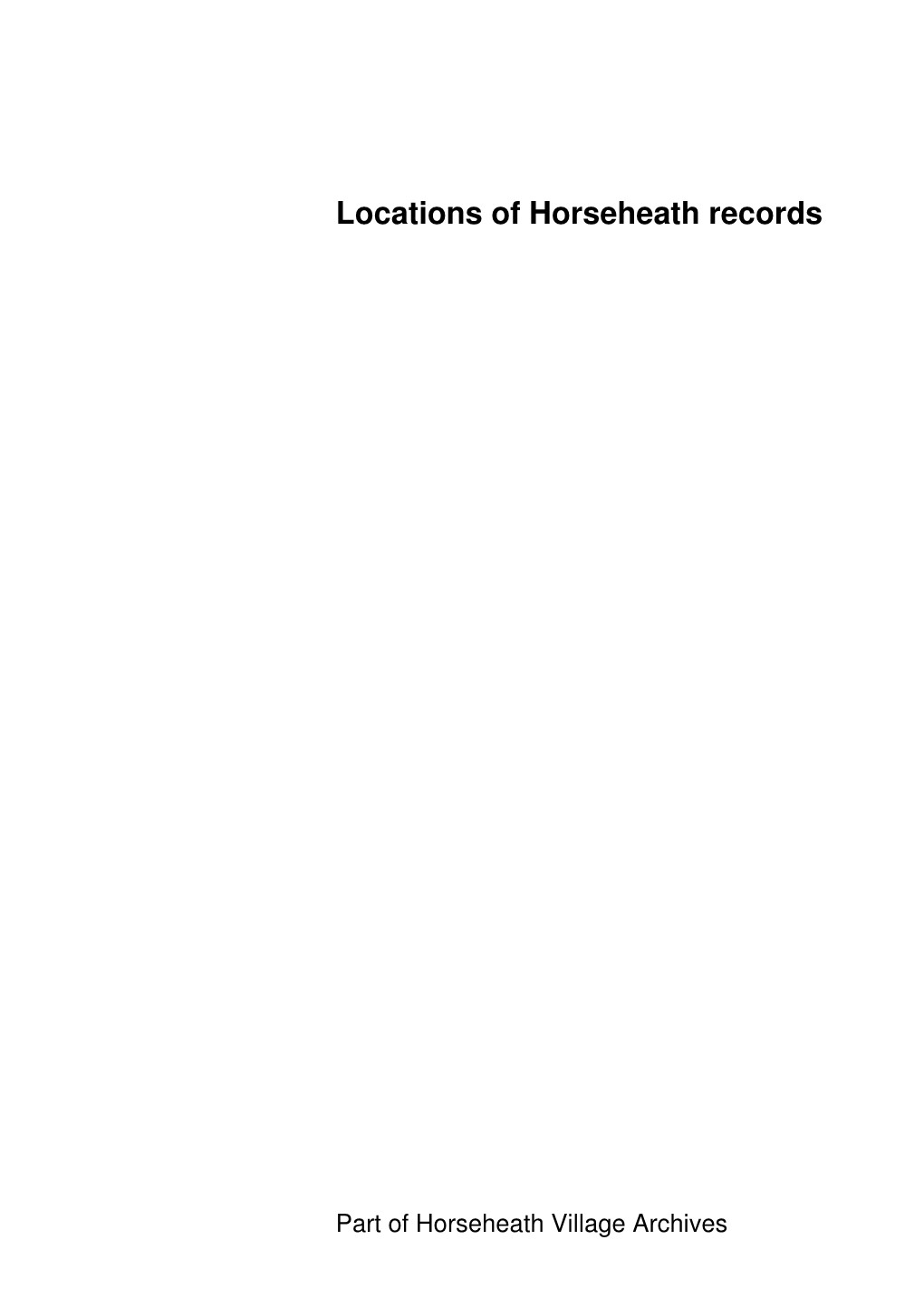 Locations of Horseheath Records