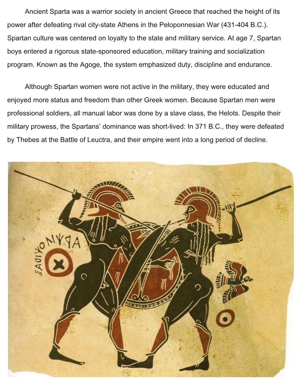 Ancient Sparta Was a Warrior Society in Ancient Greece That Reached