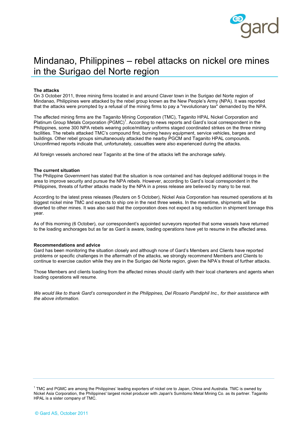 Rebel Attacks on Nickel Ore Mines in the Surigao Del Norte Region