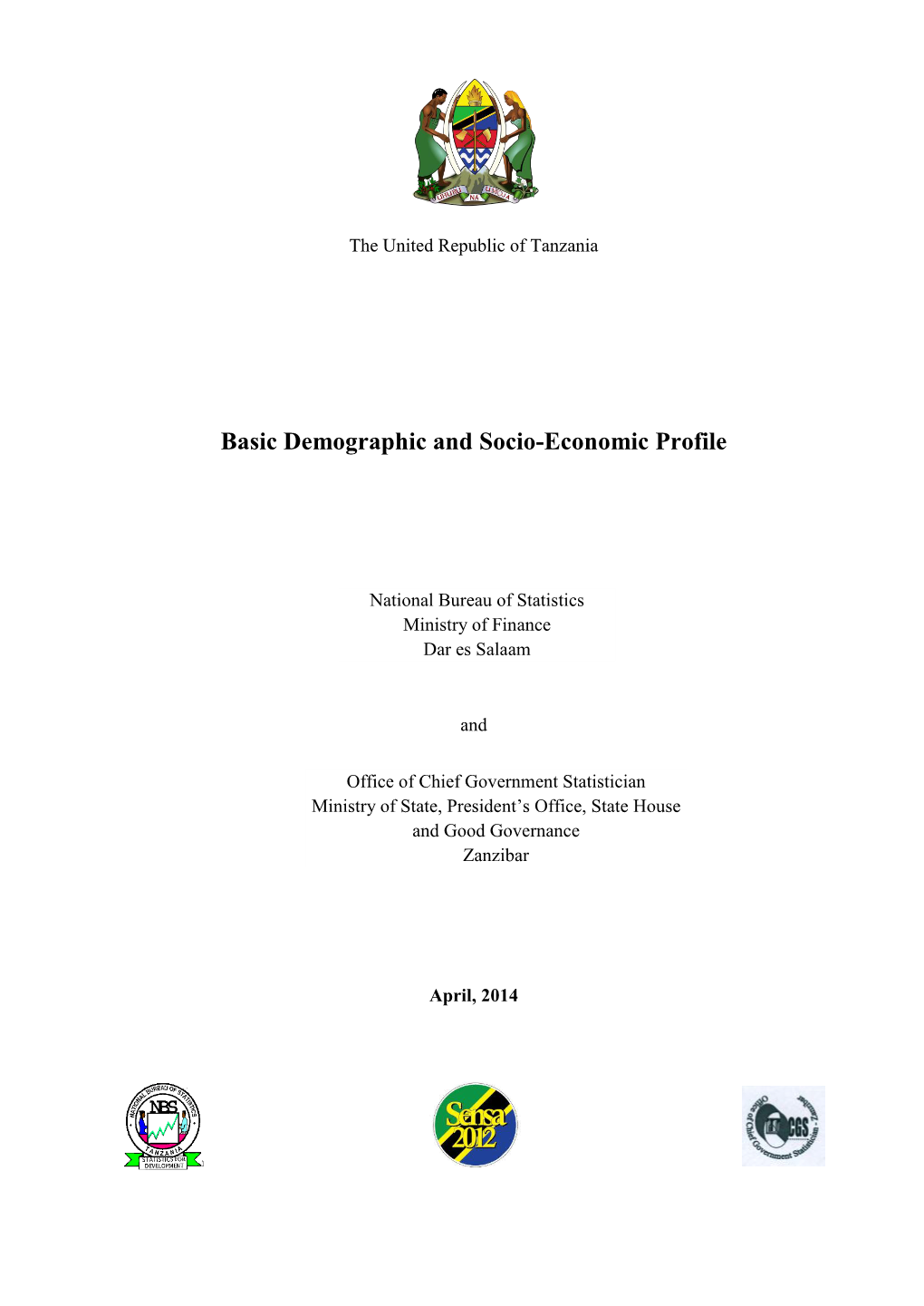 Basic Demographic and Socio-Economic Profile