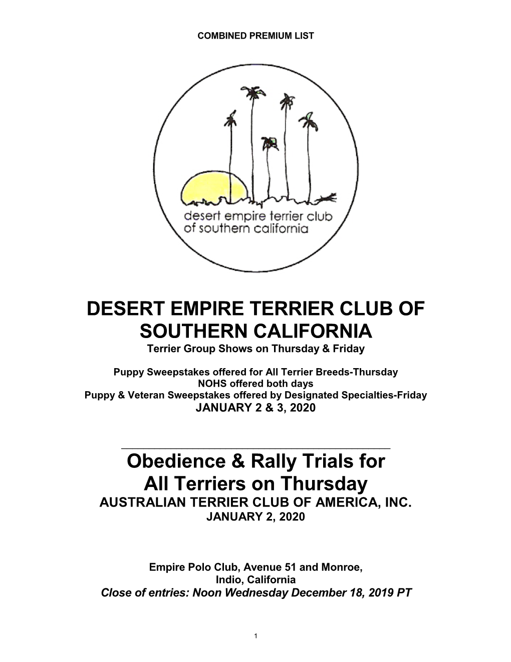 DESERT EMPIRE TERRIER CLUB of SOUTHERN CALIFORNIA Terrier Group Shows on Thursday & Friday