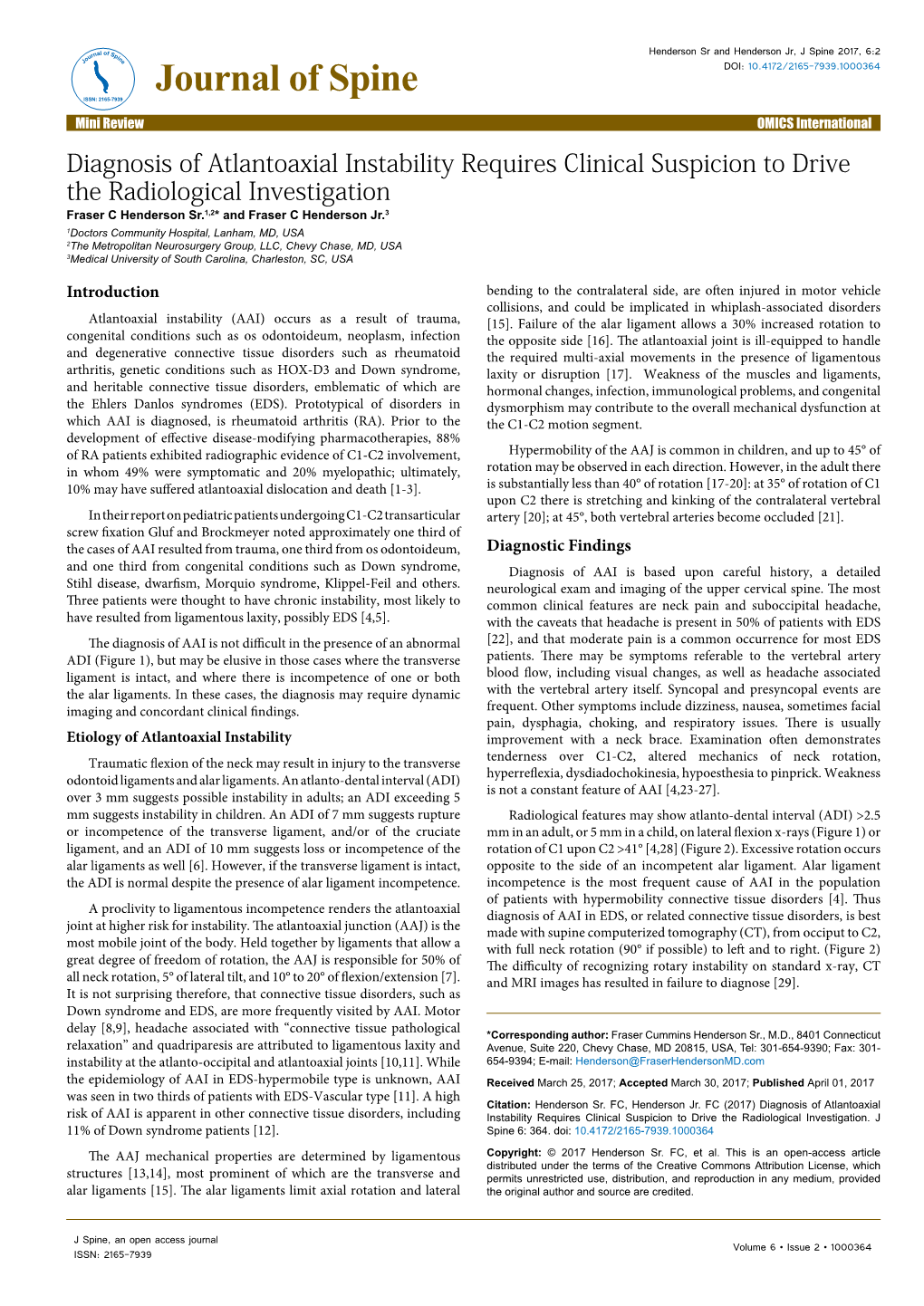 Diagnosis of Atlantoaxial Instability Requires Clinical Suspicion To