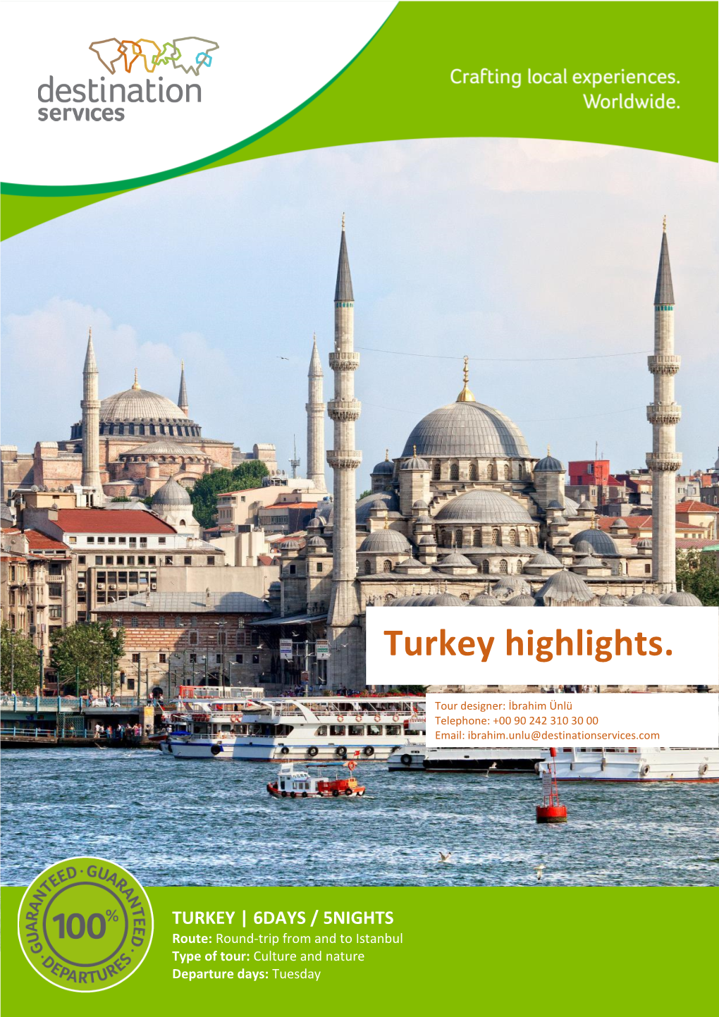 Turkey Highlights