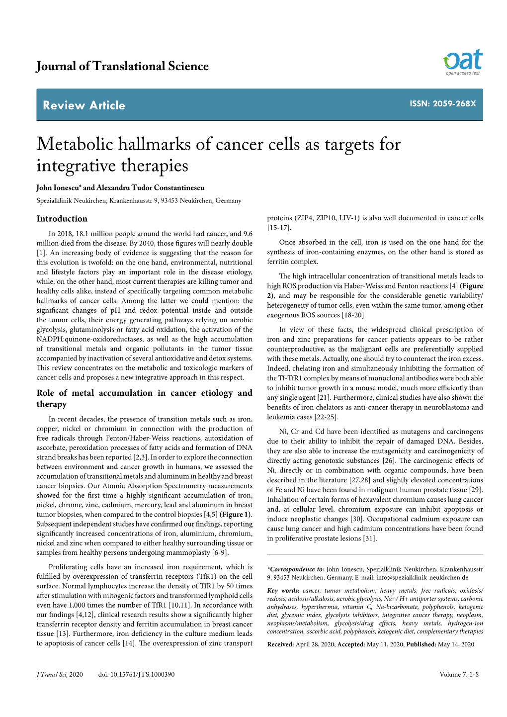 Metabolic Hallmarks of Cancer Cells As Targets for Integrative Therapies