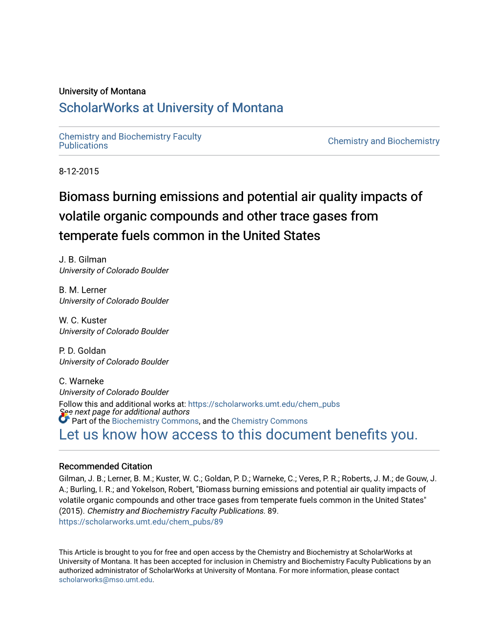 Biomass Burning Emissions and Potential Air Quality Impacts of Volatile Organic Compounds and Other Trace Gases from Temperate Fuels Common in the United States