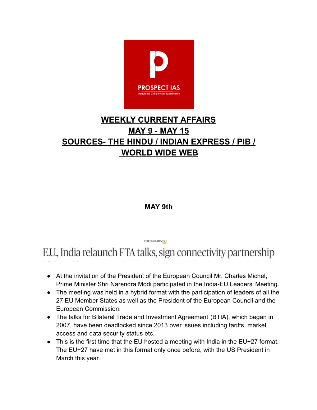 Weekly Current Affairs May 9 - May 15 Sources- the Hindu / Indian Express / Pib / World Wide Web