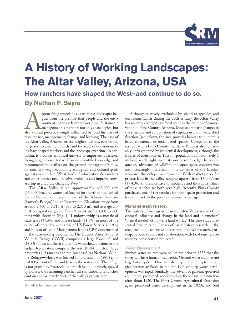 The Altar Valley, Arizona, USA How Ranchers Have Shaped the West—And Continue to Do So