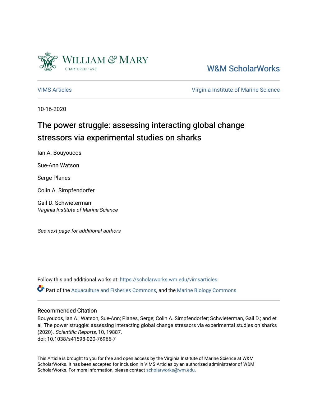 Assessing Interacting Global Change Stressors Via Experimental Studies on Sharks