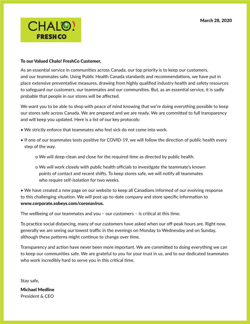 To Our Valued Chalo! Freshco Customer, As an Essential Service in Communities Across Canada, Our Top Priority Is to Keep Our Customers, and Our Teammates Safe