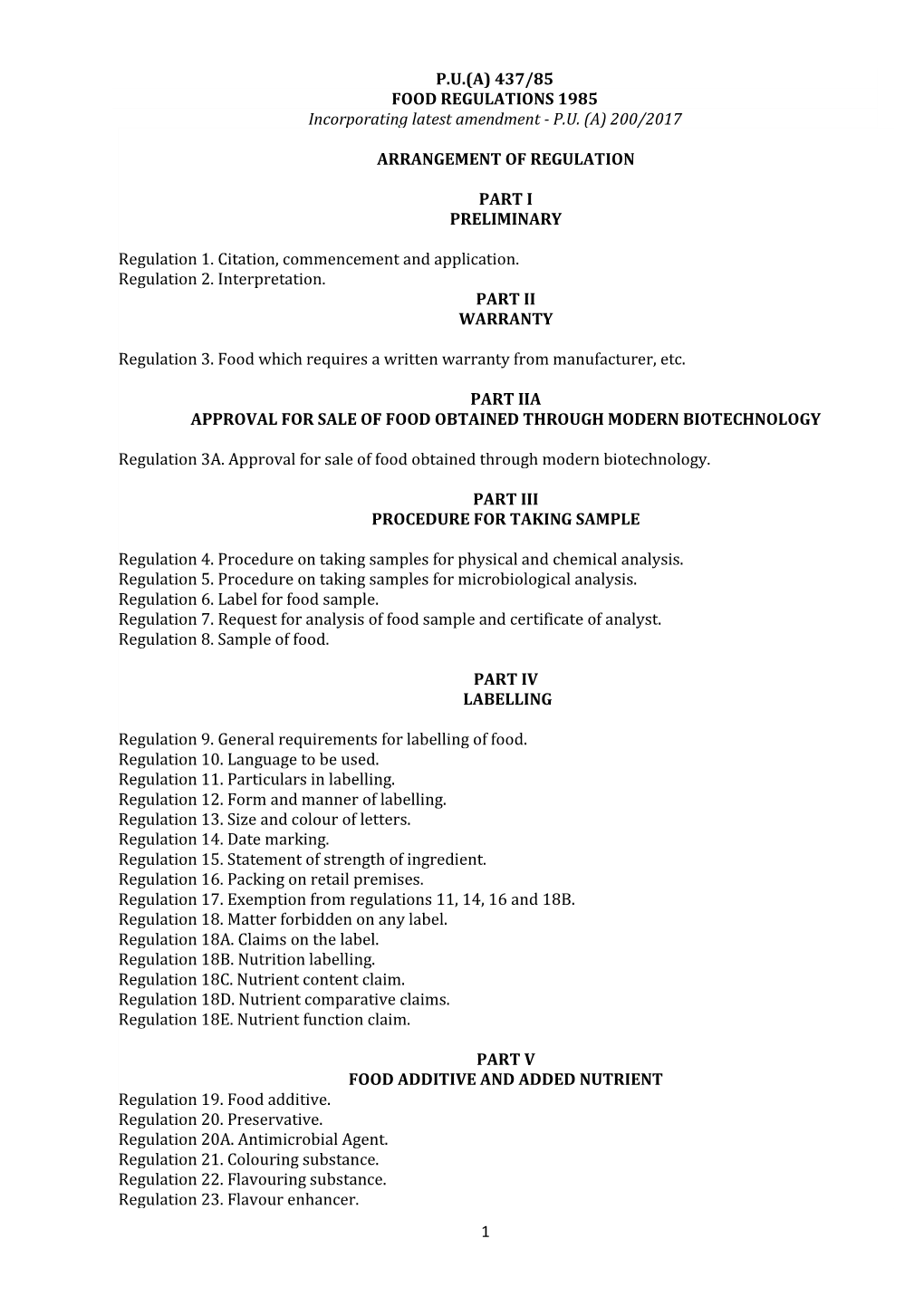 1 P.U.(A) 437/85 FOOD REGULATIONS 1985 Incorporating Latest Amendment