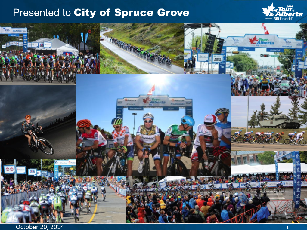 Presented to City of Spruce Grove