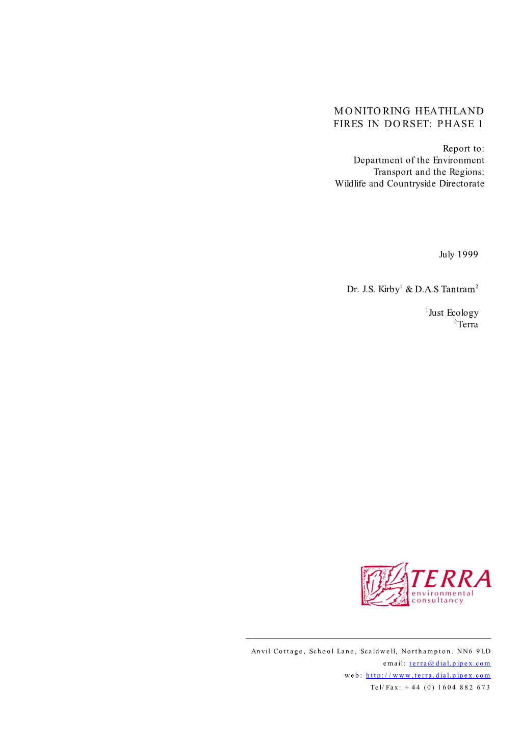 Phase 1 Report, July 1999 Monitoring Heathland Fires in Dorset