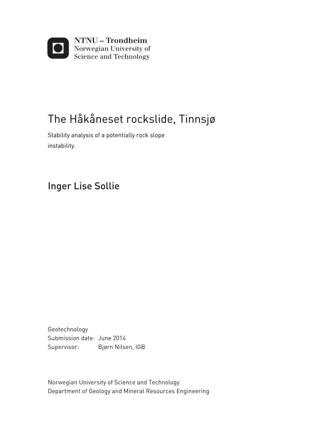 The Håkåneset Rockslide, Tinnsjø