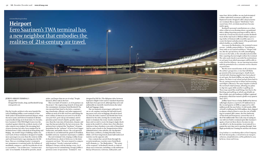 Heirport Eero Saarinen's Twa Terminal Has a New Neighbor That Embodies