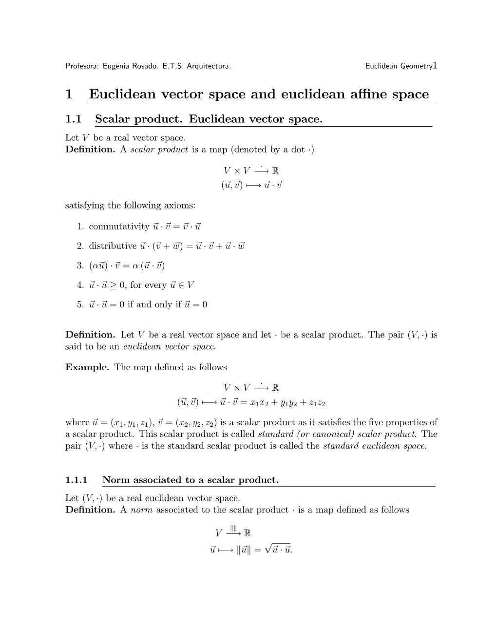 1 Euclidean Vector Space and Euclidean Affi Ne Space