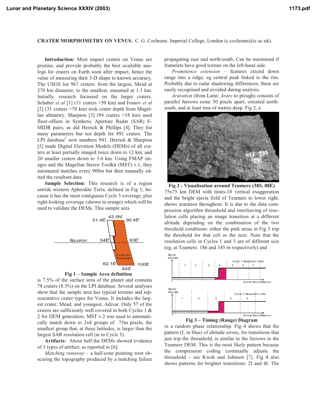 CRATER MORPHOMETRY on VENUS. C. G. Cochrane, Imperial College, London (C.Cochrane@Ic.Ac.Uk)