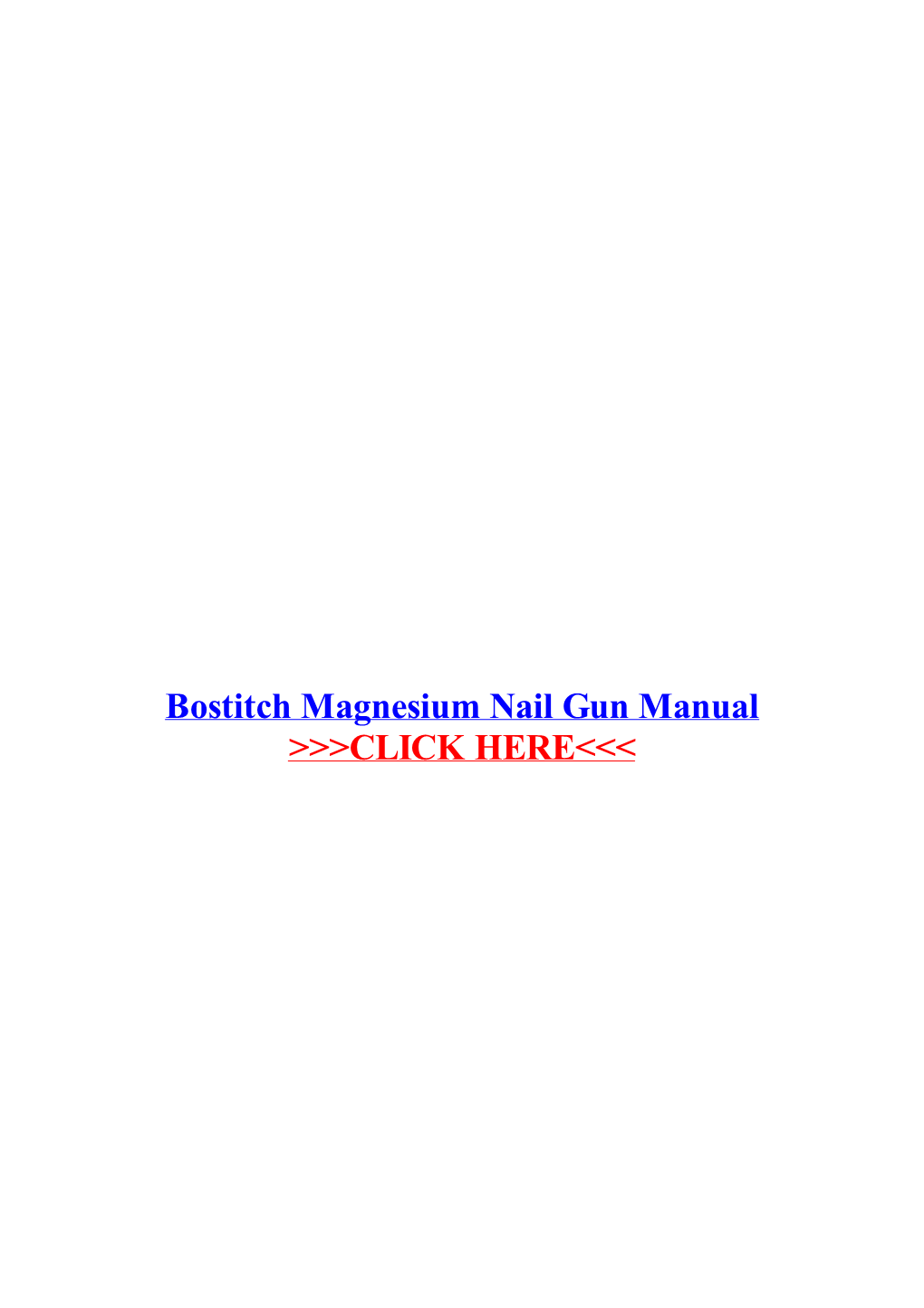 Bostitch Magnesium Nail Gun Manual