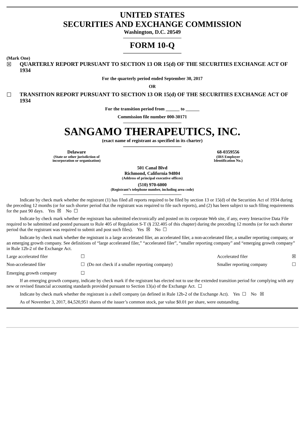 SANGAMO THERAPEUTICS, INC. (Exact Name of Registrant As Specified in Its Charter)