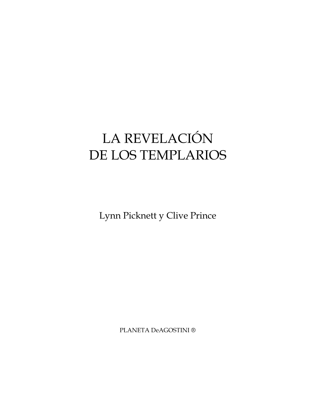 La Revelación De Los Templarios