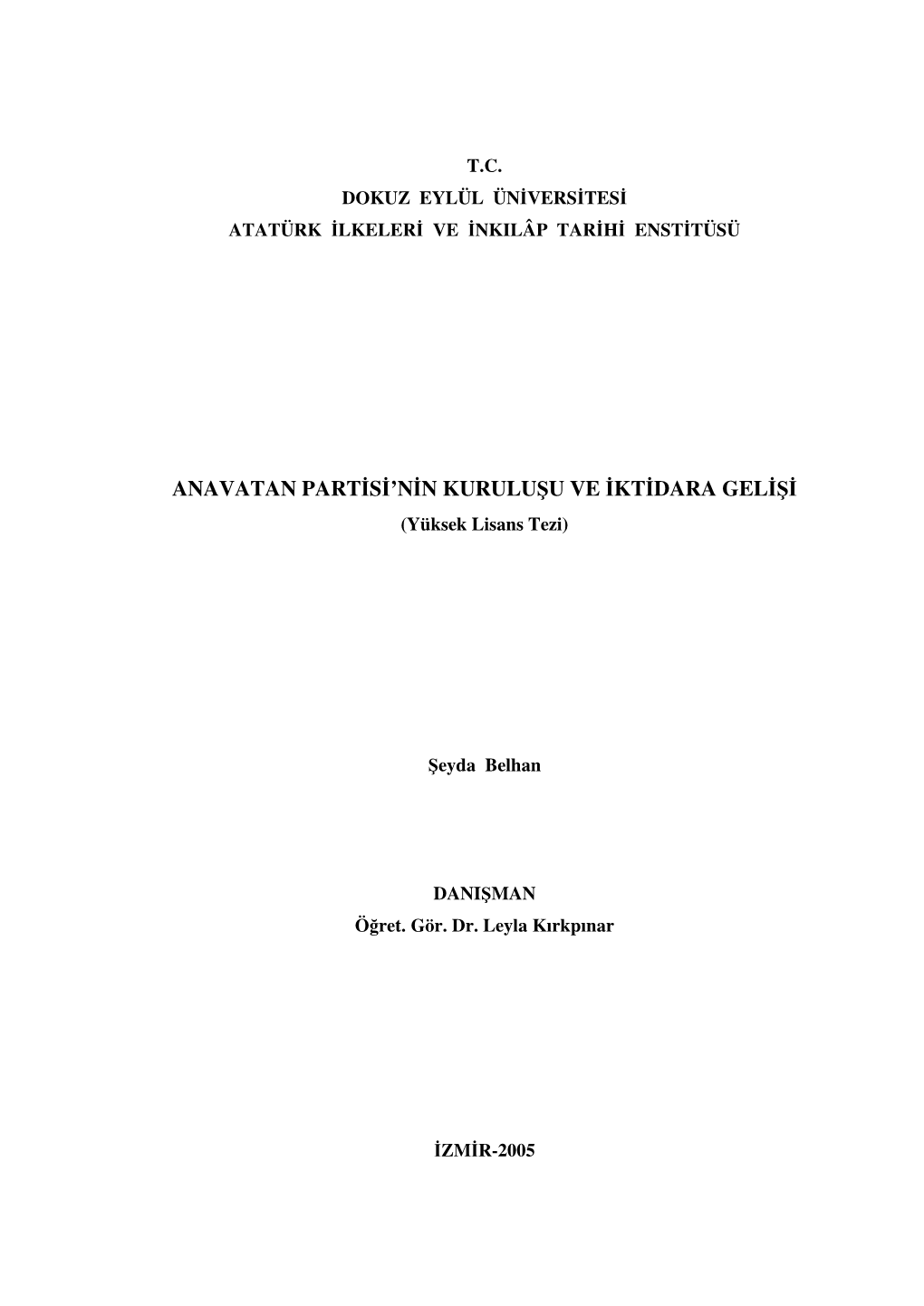 Anavatan Partisi'nin Kuruluşu Ve Iktidara Gelişi