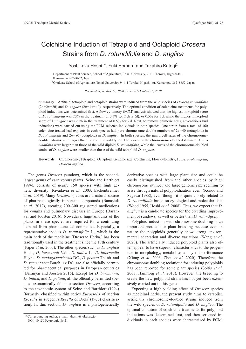 Colchicine Induction of Tetraploid and Octaploid Drosera Strains from D. Rotundifolia and D. Anglica