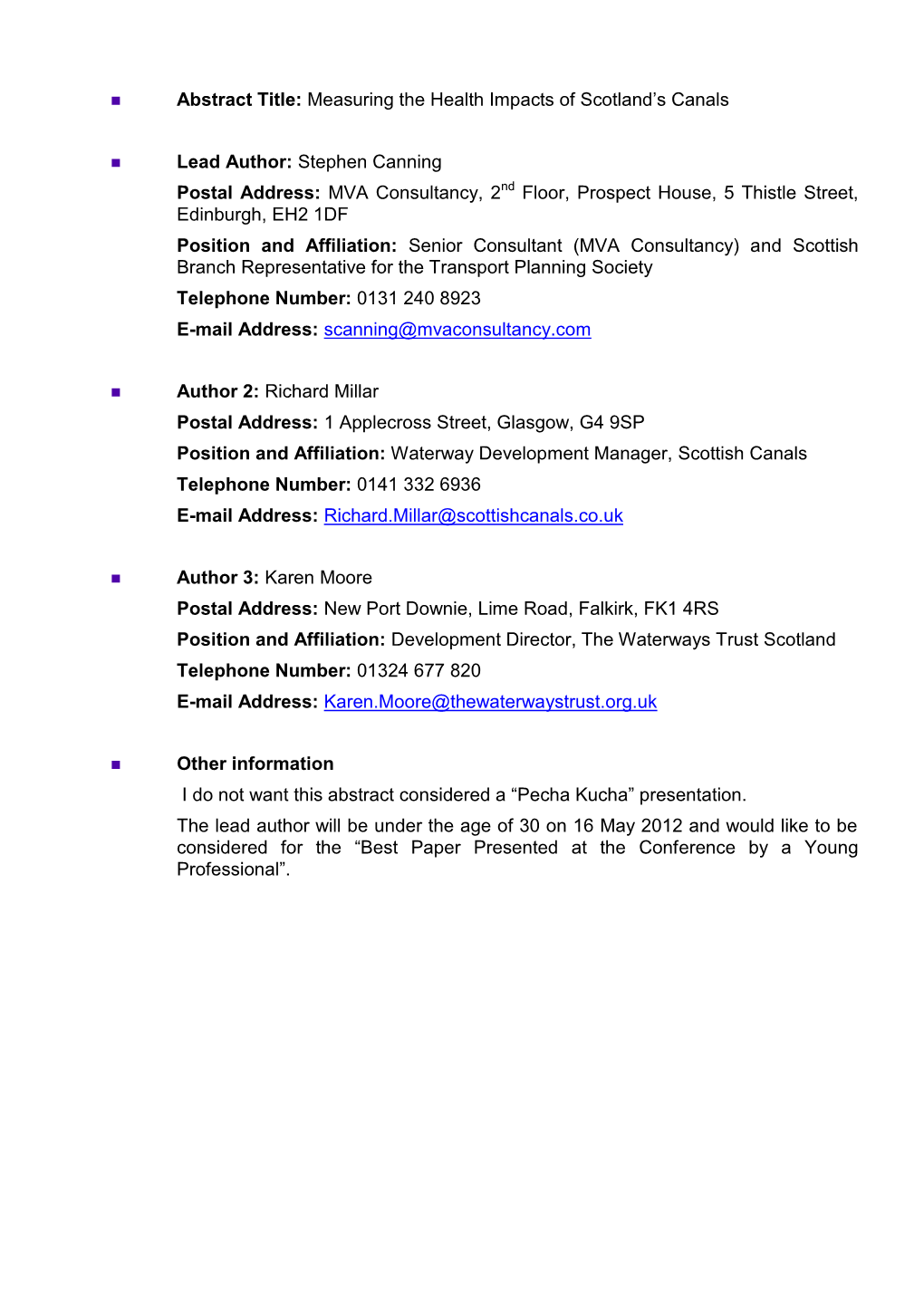 Abstract Title: Measuring the Health Impacts of Scotland's Canals