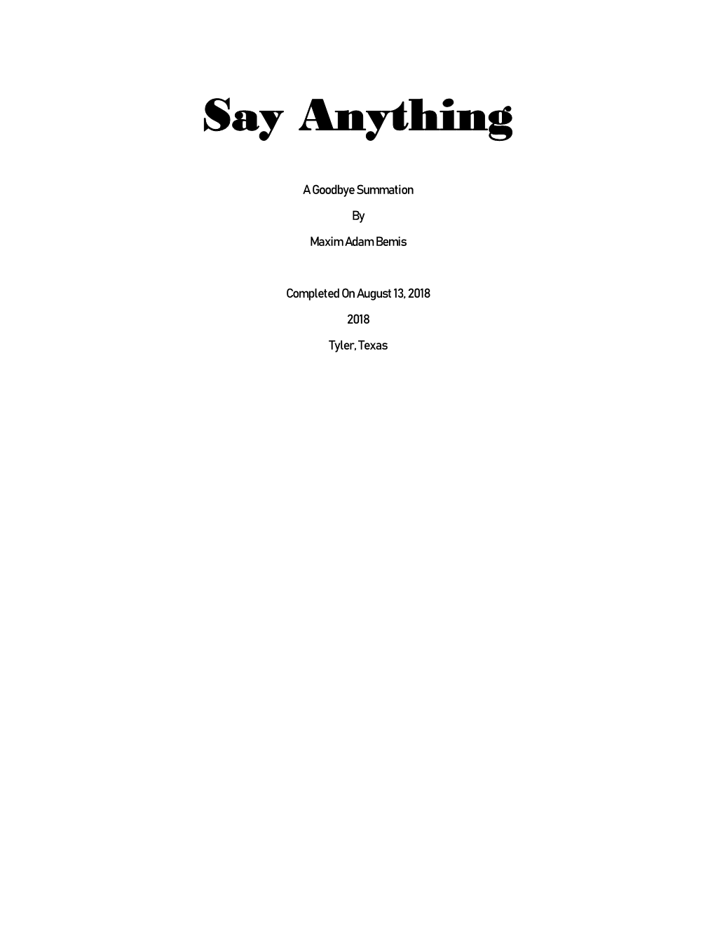 Say Anything – a Goodbye Summation