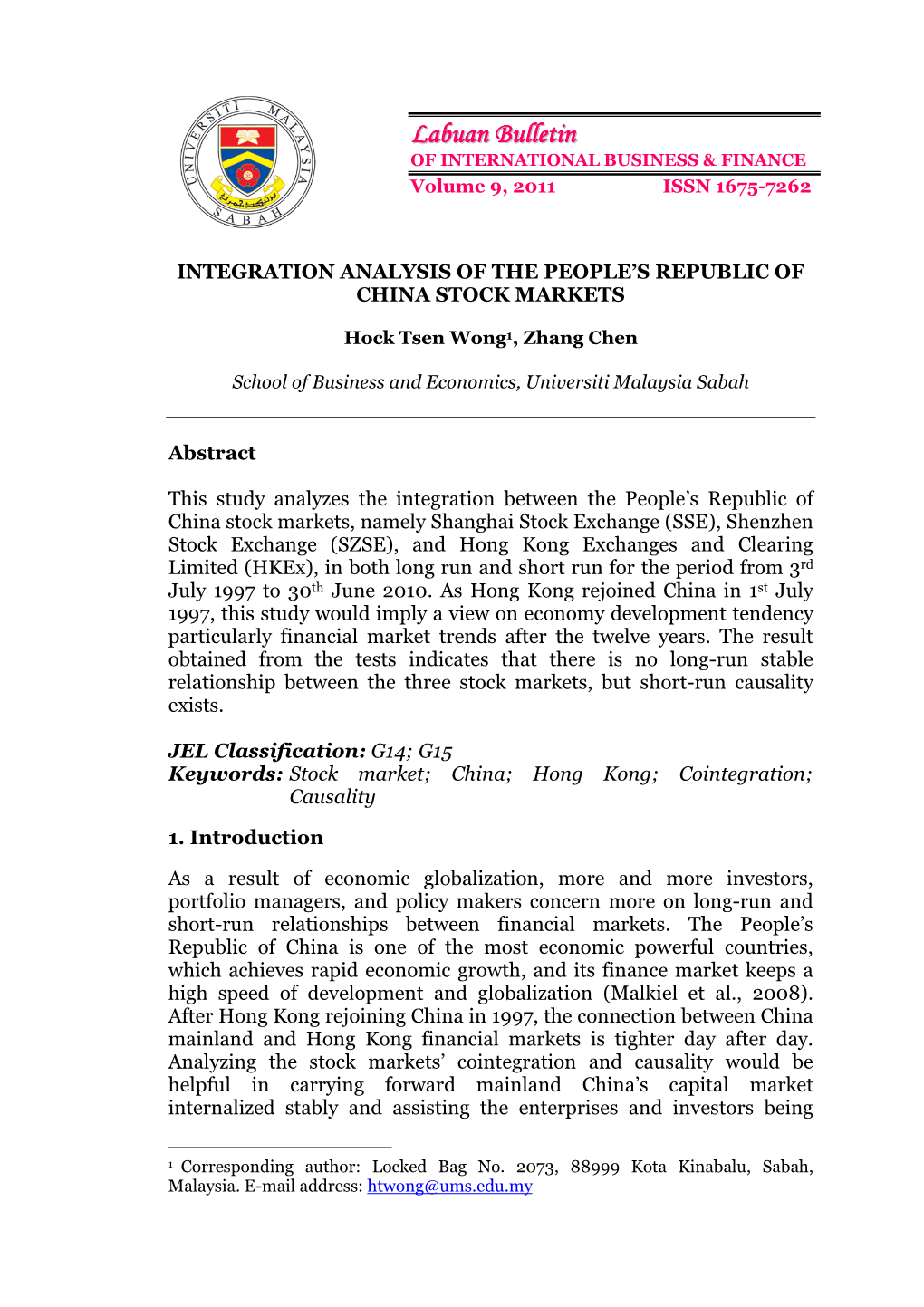 Labuan Bulletin of International Business & Finance, 9, 2011, 24 – 43