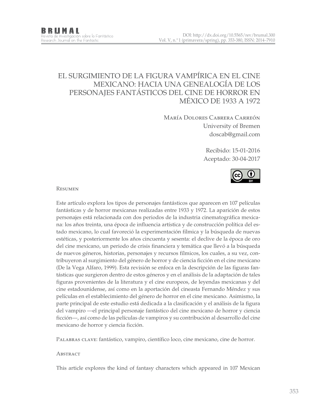 El Surgimiento De La Figura Vampírica En El Cine Mexicano: Hacia Una Genealogía De Los Personajes Fantásticos Del Cine De Horror En México De 1933 a 1972